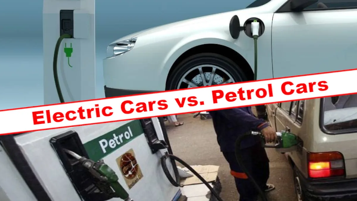 Electric Cars vs Petrol Cars