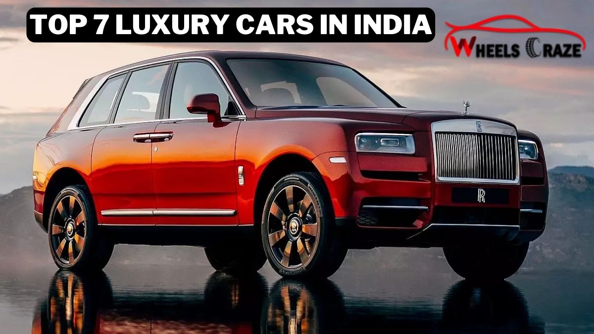 Top 7 Luxury Cars in India for Unparalleled Comfort and Entertainment