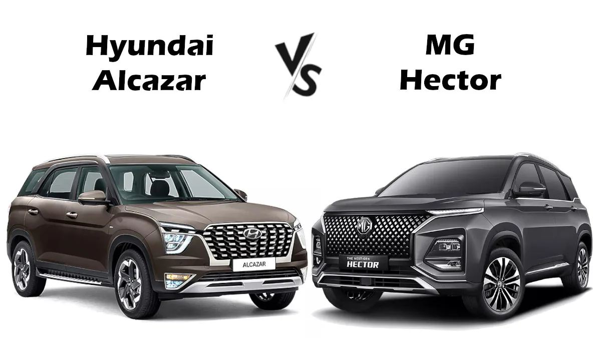 Hyundai Alcazar vs MG Hector